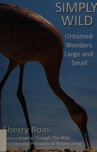 Simply Wild Untamed Wonders Large and Small