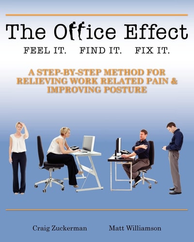 The Office Effect Handbook Easy Solutions for Work-Related Pain
