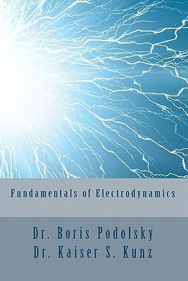 Fundamentals of Electrodynamics