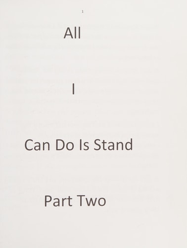 All I Can Do Is Stand Part Two When All Else Fails Just Stand