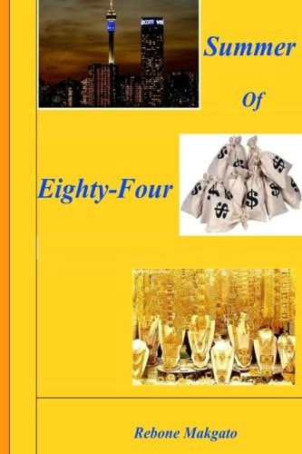 Summer of Eighty-Four