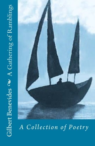 A Gathering of Ramblings
