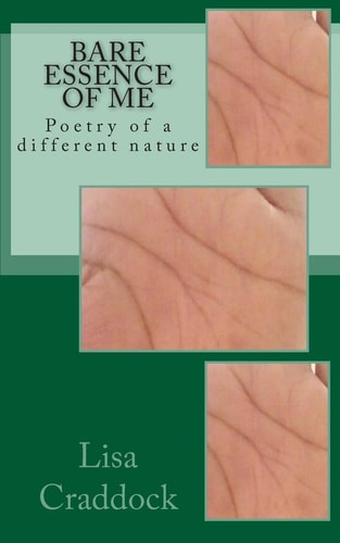 Bare Essence of Me Poetry of a Different Nature