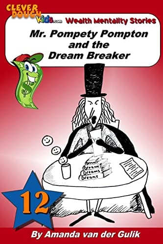 Mr. Pompety Pompton and the Dream Breaker
