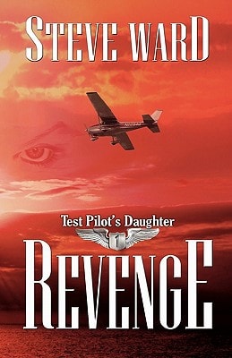 Test Pilot's Daughter Revenge