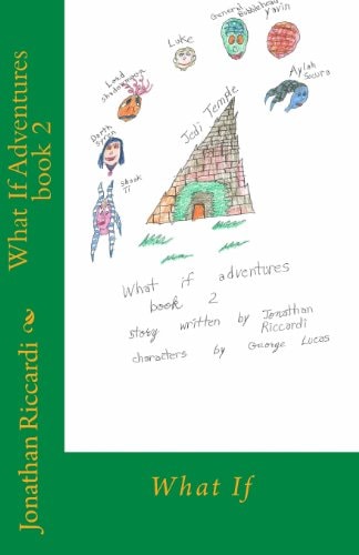 What If Adventures Book 2 What If