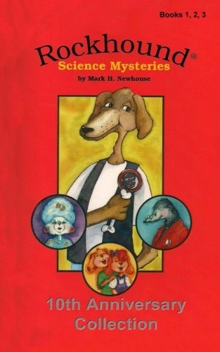 Rockhound Science Mysteries Tenth Anniversary Special Edition