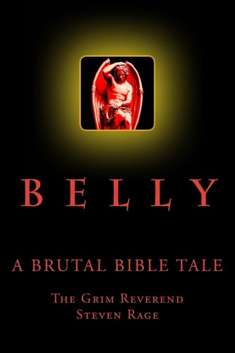 Belly A Brutal Bible Tale