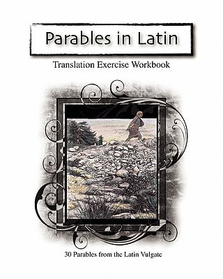 Parables in Latin Translation Exercise Workbook