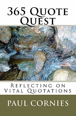 365 Quote Quest Reflecting on Vital Quotations
