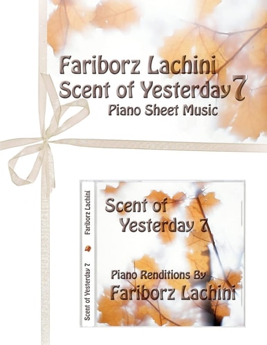 Scent of Yesterday 7 Piano Sheet Music