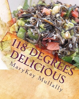 118 Degrees Delicious Live Vegan Raw Food Recipes for Life!