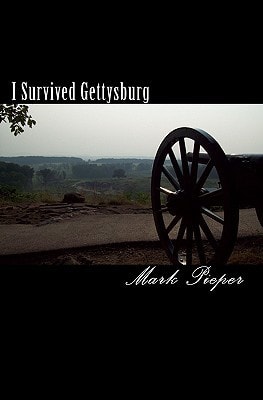 I Survived Gettysburg