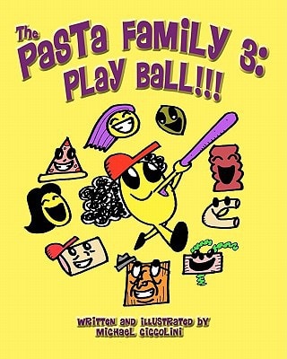 The Pasta Family 3 Play Ball!!!