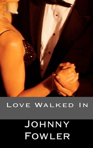 Love Walked In