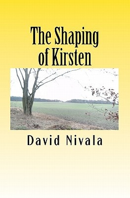 The Shaping of Kirsten