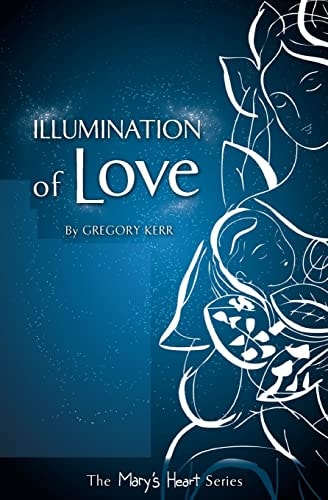 Illumination of Love Mary's Heart