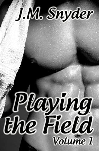 Playing the Field Volume 1