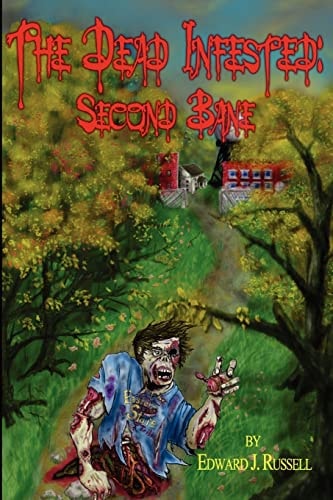 The Dead Infested Second Bane