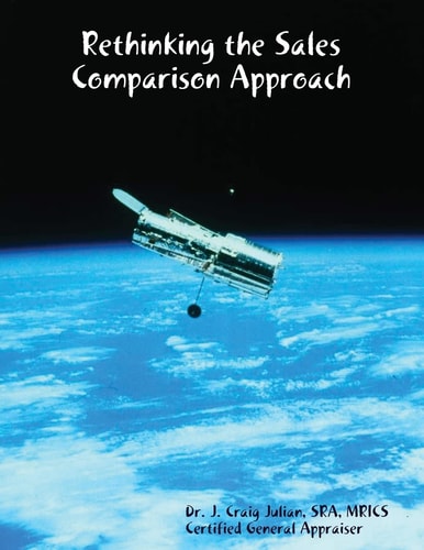 Rethinking the Sales Comparison Approach
