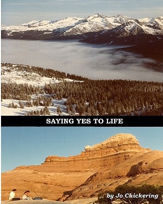 Saying Yes to Life