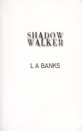 Shadow Walker