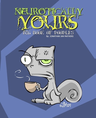 Neurotically Yours Big Book of Doodles
