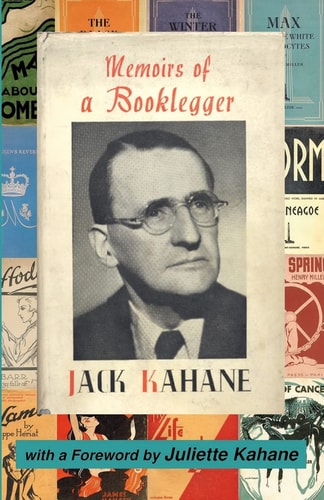 Memoirs of a Booklegger With a Foreword by Juliette Kahane