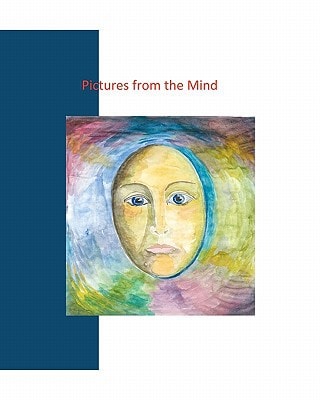 Pictures from the Mind An Insigth in the Depths of a Heavily Stressed Mind