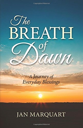 The Breath of Dawn, a Journey of Everyday Blessings
