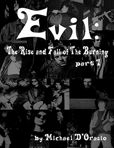 Evil The Rise and Fall of The Burning Part 1