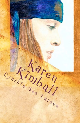 Karen Kimball And the Dream Weaver's Web