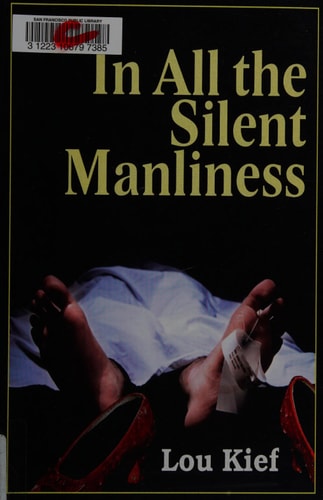 In All the Silent Manliness