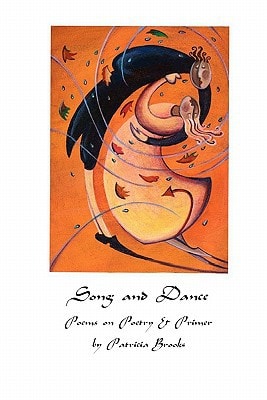 Song and Dance Poems on Poetry