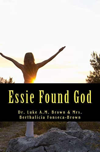 Essie Found God