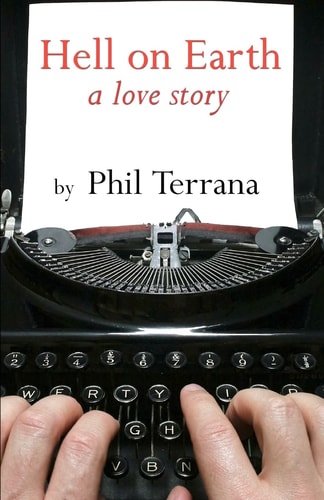 Hell on Earth A Love Story
