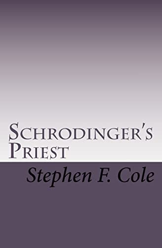 Schrodinger's Priest