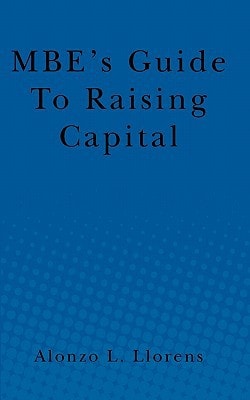 MBE's Guide To Raising Capital