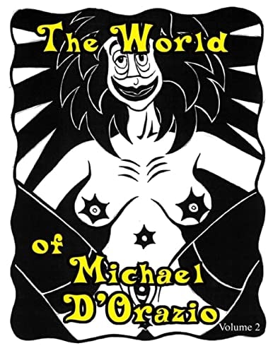 The World of Michael D'Orazio Volume 2