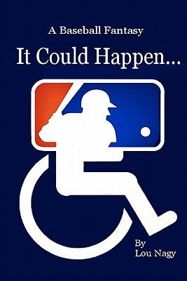 It Could Happen...a Baseball Fantasy