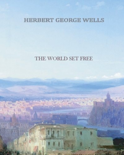 The World Set Free