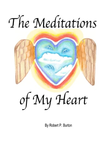 The Meditations of My Heart