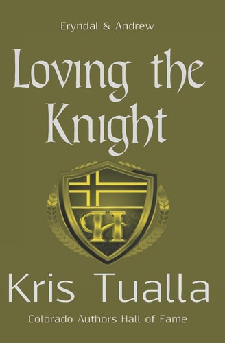 Loving the Knight The Hansen Series: Eryndal & Andrew