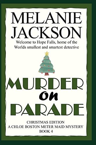 Murder on Parade A Chloe Boston Mystery