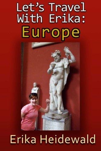 Let's Travel with Erika Europe