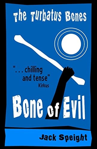 The Turbatus Bones Bone of Evil