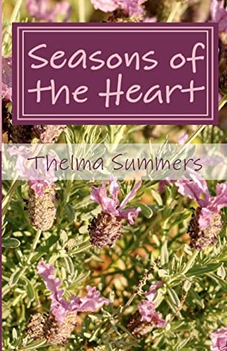 Seasons of the Heart Finding the Holy in Homespun Moments