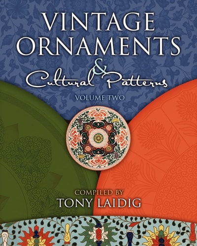 Vintage Ornaments and Cultural Patterns, Volume Two Vintage Chinese and Japanese Ornaments