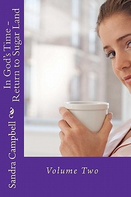 In God's Time - Return to Sugar Land Volume Two