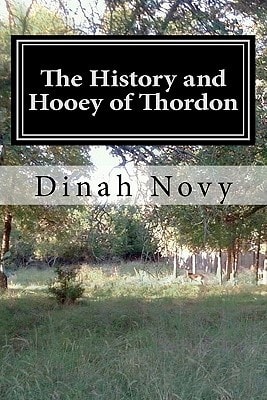 The History and Hooey of Thordon
